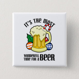 It's The Most Wonderful Time For A Beer Christmas 15 Cm Square Badge