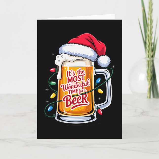 It's The Most Wonderful Time For A Beer Christmas  Card (Front)