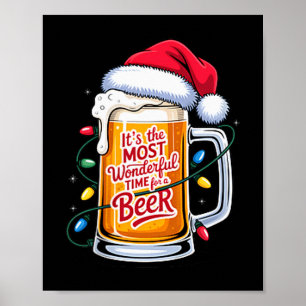 It's The Most Wonderful Time For A Beer Christmas Poster