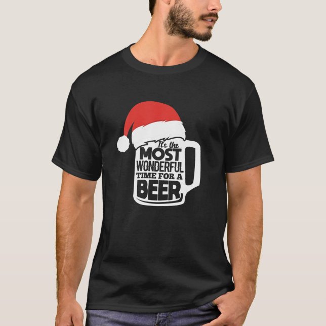 It's The Most Wonderful Time For A Beer Christmas T-Shirt (Front)