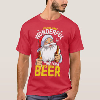 It's The Most Wonderful Time For A Beer Christmas  T-Shirt