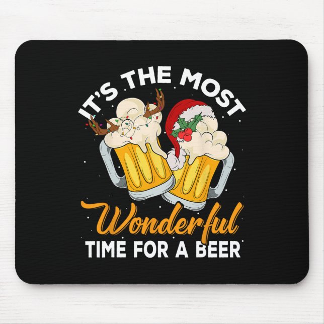 It's The Most Wonderful Time For A Beer Drinking C Mouse Mat (Front)