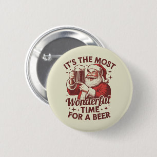 It's The Most Wonderful Time For A Beer Santa Xmas 6 Cm Round Badge