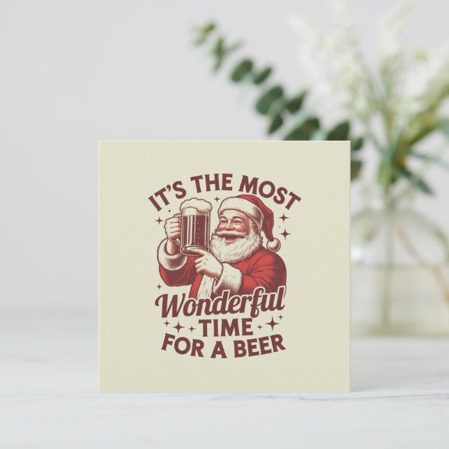 It's The Most Wonderful Time For A Beer Santa Xmas Holiday Card (Standing Front)