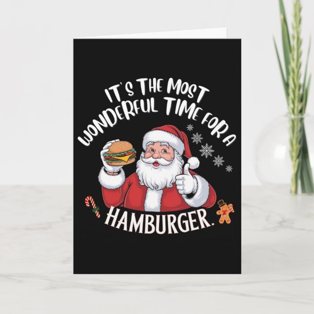 It's The Most Wonderful Time For A Hamburger  Card (Front)