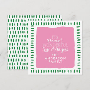 It's the most wonderful time Modern Pink & Green Holiday Card