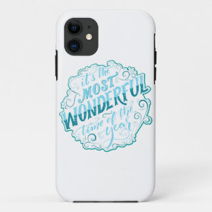 It's the Most Wonderful Time of the Year iPhone 11 Case