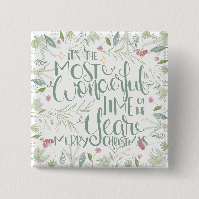 It's The Most Wonderful Time of the Year Christmas 15 Cm Square Badge (Front)
