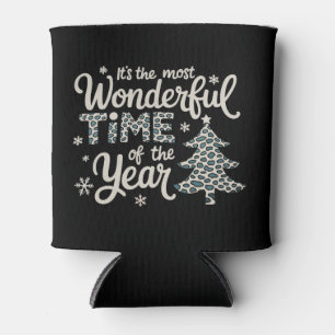 IT'S THE MOST WONDERFUL TIME OF THE YEAR Christmas Can Cooler