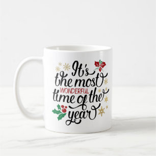 It's The Most Wonderful Time Of the Year Christmas Coffee Mug