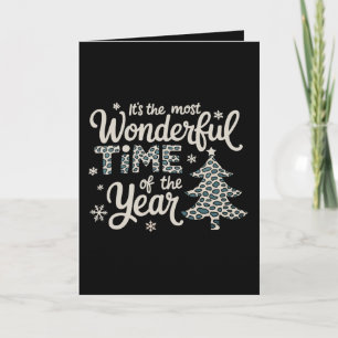 IT'S THE MOST WONDERFUL TIME OF THE YEAR Christmas Holiday Card