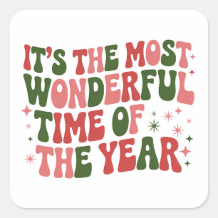 Its The Most Wonderful Time of The Year Christmas  Square Sticker