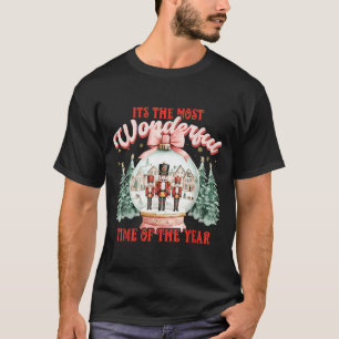 Its The Most Wonderful Time Of The Year Christmas T-Shirt