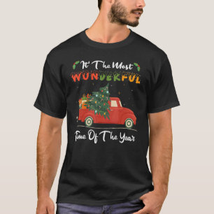 It's The Most Wonderful Time Of The Year Christmas T-Shirt