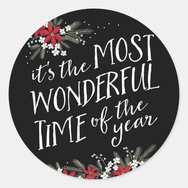 It's the Most Wonderful Time of the Year Classic Round Sticker (Front)