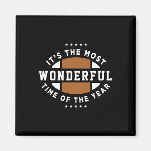 It's The Most Wonderful Time Of The Year Footbyll Magnet