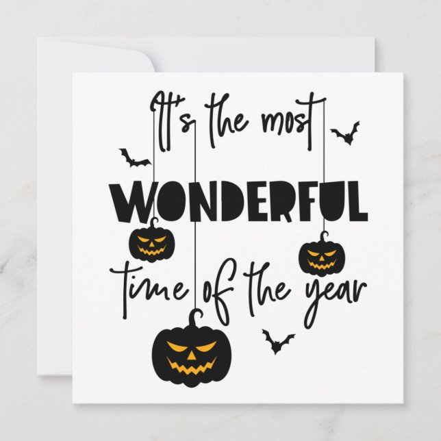 It's the Most Wonderful Time of the Year Halloween Invitation (Front)