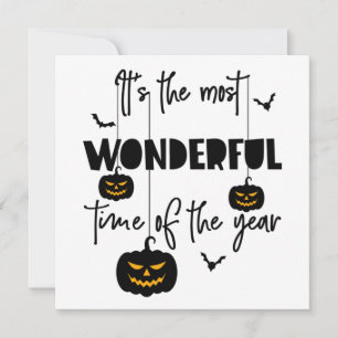 It's the Most Wonderful Time of the Year Halloween Invitation