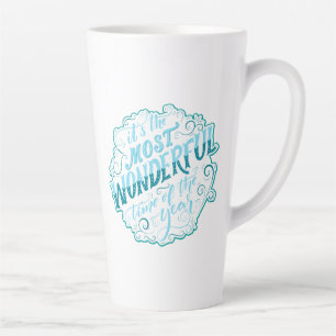 It's the Most Wonderful Time of the Year Latte Mug
