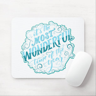 It's the Most Wonderful Time of the Year Mouse Mat