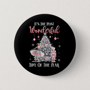 It's The Most Wonderful Time Of The Year Nutcracke 6 Cm Round Badge