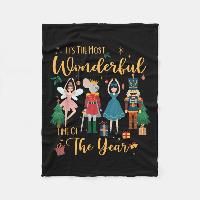 It's The Most Wonderful Time Of The Year Nutcracke Fleece Blanket (Front)