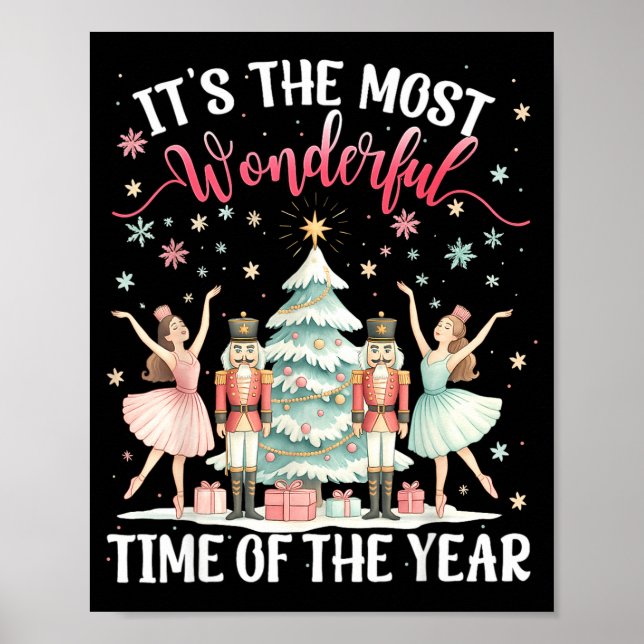 It's The Most Wonderful Time Of The Year Nutcracke Poster (Front)