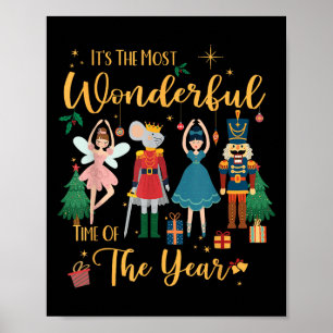 It's The Most Wonderful Time Of The Year Nutcracke Poster