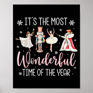 It's The Most Wonderful Time Of The Year Nutcracke Poster