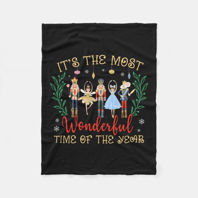Its The Most Wonderful Time Of The Year Nutcracker Fleece Blanket (Front)