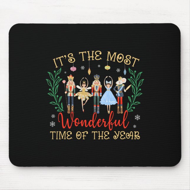 Its The Most Wonderful Time Of The Year Nutcracker Mouse Mat (Front)