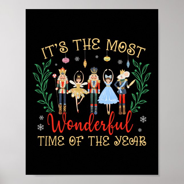 Its The Most Wonderful Time Of The Year Nutcracker Poster (Front)