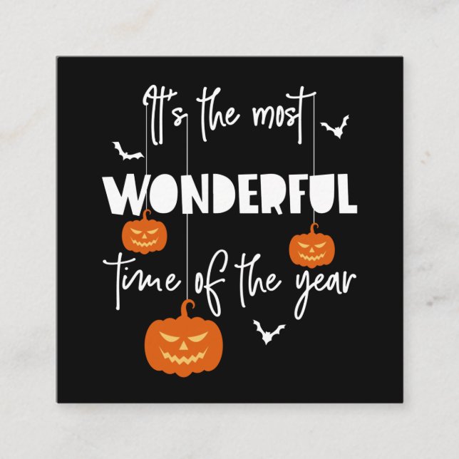 It's the Most Wonderful Time of the Year Pumpkin Square Business Card (Front)