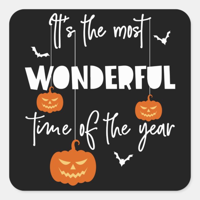 It's the Most Wonderful Time of the Year Pumpkin Square Sticker (Front)