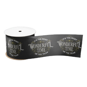 It's the most wonderful time of the year satin ribbon