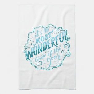 It's the Most Wonderful Time of the Year Tea Towel
