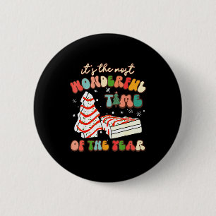 It's The Most Wonderful Time Of The Year Tree Cake 6 Cm Round Badge