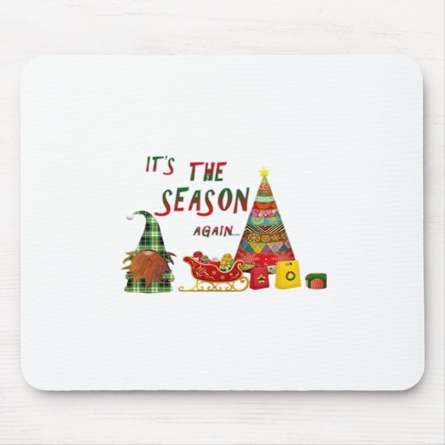 Its The Season Again Christmas Gnome Mouse Mat (Front)