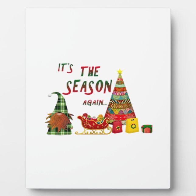 Its The Season Again Christmas Gnome Plaque (Front)
