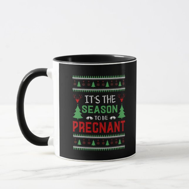 Its The Season To Be Pregnant Funny Christmas Mug (Left)