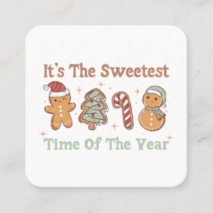 It's The Sweetest Time Of The Year Cute Funny Xmas Square Business Card