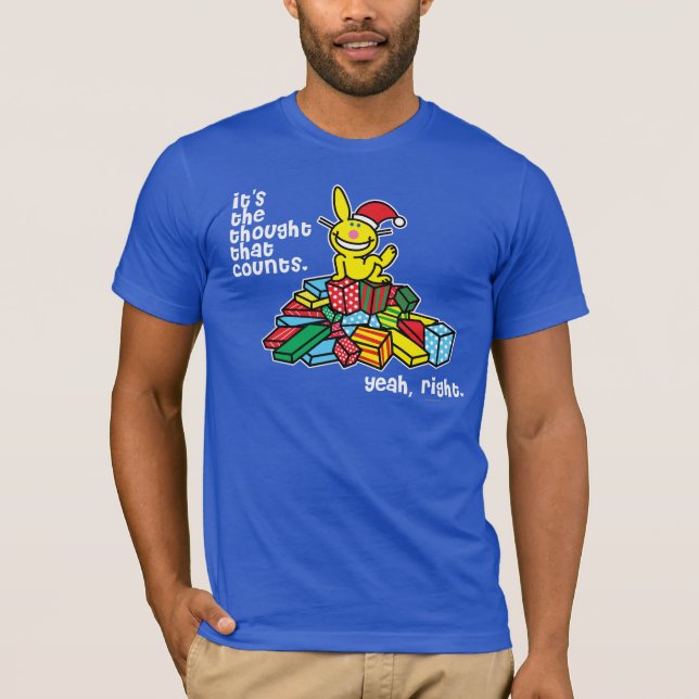 It's The Thought That Counts T-Shirt (Front)