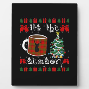 Its The X-Max Season For The Christmas Time Plaque