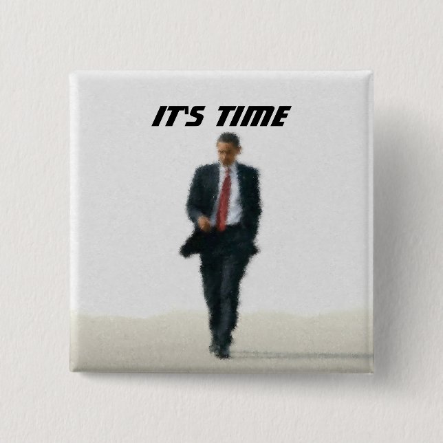 It's Time 15 Cm Square Badge (Front)