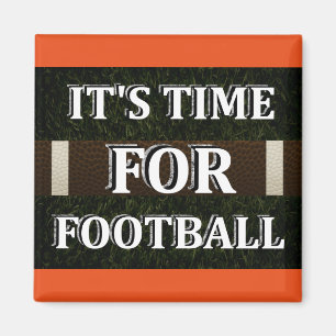 It's Time For Football Magnet