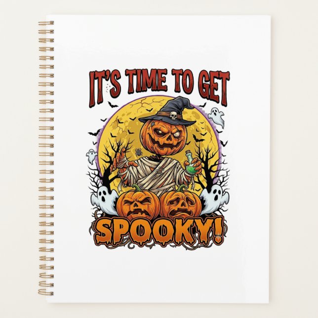 Its Time Get Spooky Halloween Pumpkin Mummy Ghosts Planner (Front)
