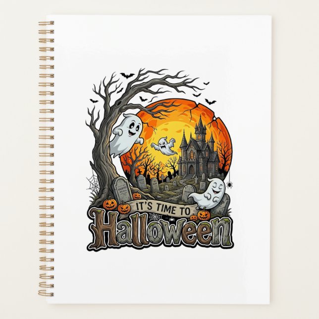 Its Time Halloween Haunted House Graveyard Spooky  Planner (Front)