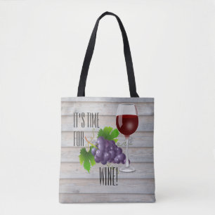 It's Time or Wine! Tote Bag