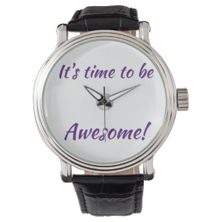 It's Time to be Awesome! Watch