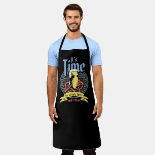 Its Time To Drink Beer And Relax Bartending Apron
